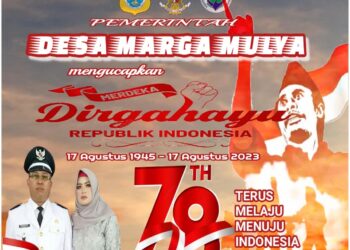 Pemerintahan Desa Marga Mulya Mengucapkan Dirgahayu HUT RI ke 78