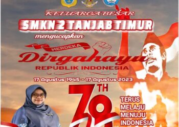 Keluarga Besar SMK2 Tanjab Timur Mengucapkan Dirgahayu HUT RI ke 78