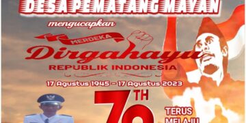 Pemerintah Desa Pematang Mayan Mengucapkan Dirgahayu HUT RI ke 78