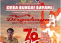 Pemerintahan Desa Sungai Sayang Mengucapkan Dirgahayu HUT RI Ke 78