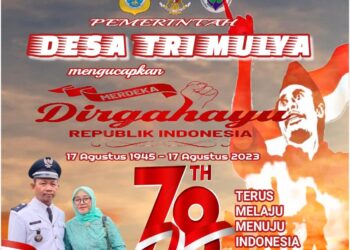 Pemerintahan Desa Tri Mulya Mengucapkan Dirgahayu HUT RI Ke 78