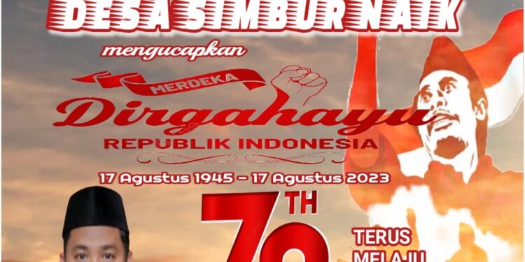 Pemerintahan Desa Simbur Naik Mengucapkan Dirgahayu HUT RI Ke 78