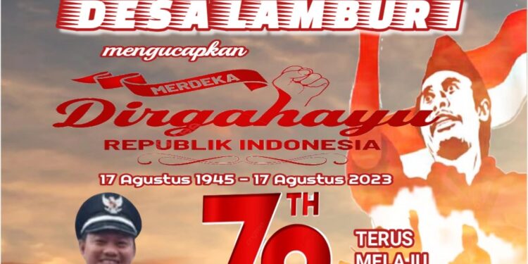 Pemerintahan Desa Lambur Satu Mengucapkan Dirgahayu HUT RI Ke 78