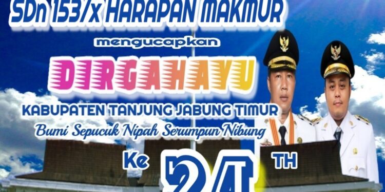 Keluarga Besar SDN 153/X Desa Harapan Makmur Mengucapkan Dirgahayu HUT Kab. Tanjabtim Ke 24