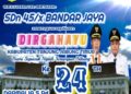 Keluarga Besar SDN 45/X Bandar Jaya Mengucapkan Dirgahayu HUT Kab. Tanjabtim Ke 24