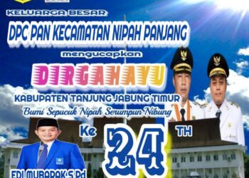 Keluarga Besar DPC PAN Kec. Nipah Panjang Mengucapkan Dirgahayu HUT Kab. Tanjabtim ke 24