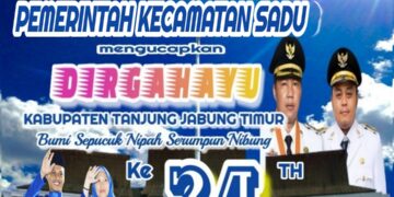 Keluarga besar Pemerintah Kec. Sadu Mmengucapkan Dirgahayu HUT Kab. Tanjabtim ke 24