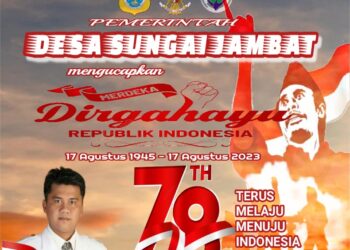 Pemerintah Desa Sei Jambat Mengucapkan Dirgahayu HUT RI Ke 78