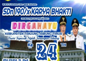 Keluarga Besar SDN 190/ X Karya Bhakti Mengucapkan HUT Dirgahayu Kabupaten Tanjabtim Ke 24
