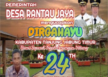 Pemerintah Desa Rantau Jaya Mengucapkan Dirgahayu HUT Kab. Tanjabtim Ke24