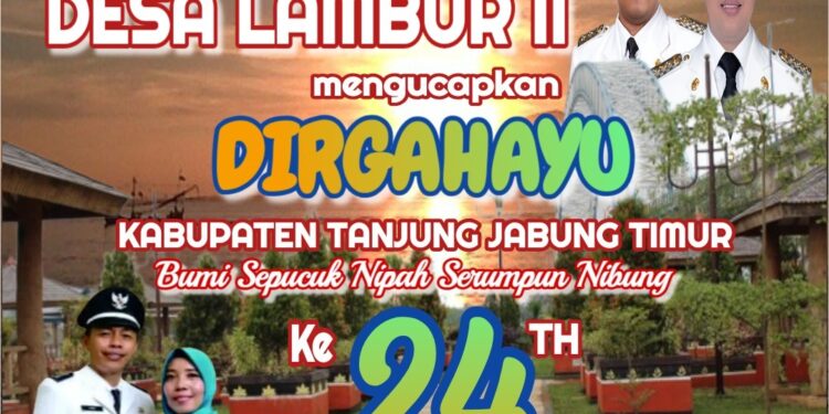 Pemerintah Desa Lambur Dua Mengucapkan Dirgahayu HUT Kab. Tanjabtim Ke 24