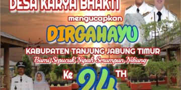 Pemerintah Desa Karya Bakti Mengucapkan Dirgahayu HUT Kab. Tanjabtim Ke24