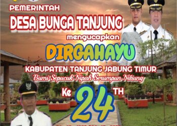 Pemerintah Desa Bungo Tanjung Mengucapkan Dirgahayu HUT Kab. Tanjabtim Ke24