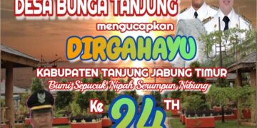 Pemerintah Desa Bungo Tanjung Mengucapkan Dirgahayu HUT Kab. Tanjabtim Ke24