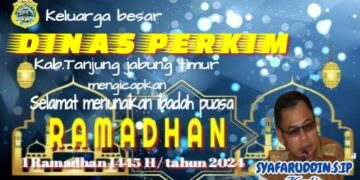 Keluarga Besar Dinas Perkim Tanjab Timur Mengucapkan Selamat Menunaikan Ibadah Puasa 1445 H