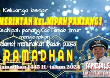 Pemerintah Kelurahan Nipah Panjang Satu Mengucapkan Selamat Menunaikan Ibadah Puasa 1445 H