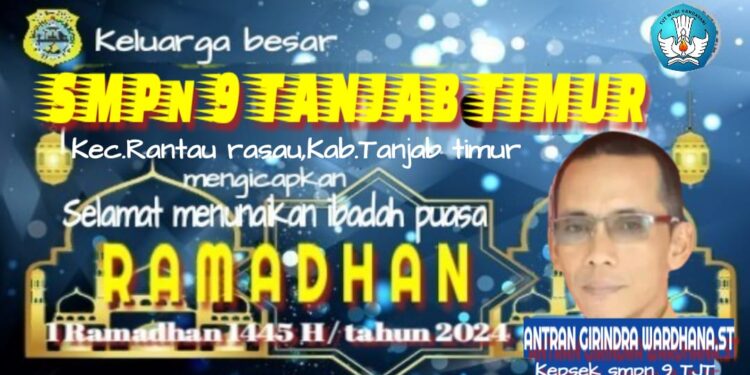 Keluarga Besar SMPN 9 Mengucapkan Selamat Menunaikan Ibadah Puasa 1445 H