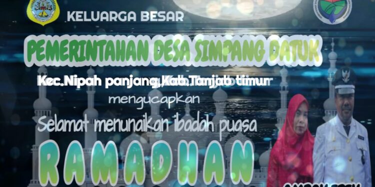 Keluarga Besar Desa Simpang Datuk Mengucapkan Selamat Menunaikan Ibadah Puasa 1445 H