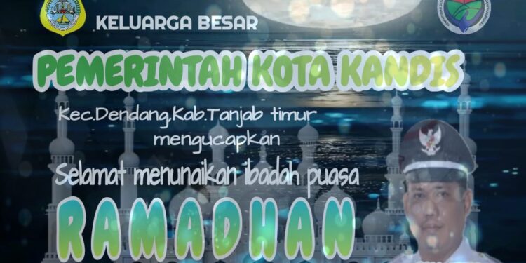 Pemerintah Desa Kota Kandis Mengucapkan Selamat Menunaikan Ibadah Puasa 1445 H.