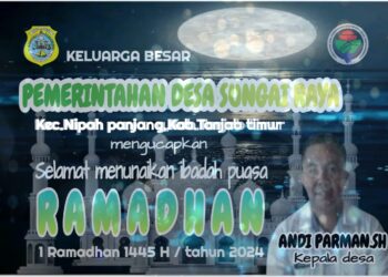 Keluarga Besar Pemerintah Desa Sungai Raya Mengucapkan Selamat Menunaikan Ibadah Puasa 1445 H.