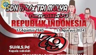 Keluara Besar SDN 174/ X Tri Mulya Mengucapkan HUT RI Ke 79