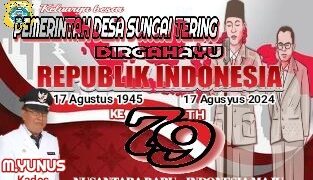 Pemerintah Desa Sungai Tering Mengucapkan Dirgahayu RI Ke 79