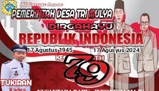Pemerintah Desa Tri Mulya Mengucapkan Dirgahayu RI Ke 79