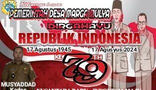 Pemerintah Desa Marga Mulya Mengucapkan Dirgahayu RI Ke 79