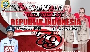 Pemerintah Desa Simpang Jelita Mengucapkan Dirgahayu RI Ke 79