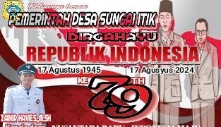 Pemerintah Desa Sungai Itik Mengucapkan Dirgahayu RI Ke 79