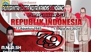 Pemerintah Desa Kota Kandis Dendang Mengucapkan Dirgahayu RI Ke 79