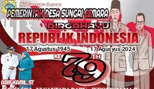 Pemerintah Desa Sungai Cemara Mengucapkan Dirgahayu RI Ke 79