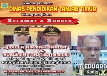 Keluarga Besar Dinas Pendidikan Kab. Tanjabtim Mengucapkan Selamat Atas Di Lantik nya Bupati Dan Wakil Bupati Tanjabtim H. Dillah Hich ST – Muslimin Tanja M.SI Oleh Presiden Bapak Prabowo Subianto