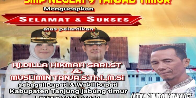 Keluarga Besar SMPN 9 Tanjabtim Mengucapkan Selamat Atas Di Lantik nya Bupati Dan Wakil Bupati Tanjabtim H. Dillah Hich ST – Muslimin Tanja M.SI Oleh Presiden Bapak Prabowo Subianto
