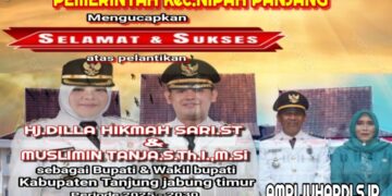 Keluarga Besar Pemerintah Kec. Nipah Panjang Mengucapkan Selamat Atas Di Lantik nya Bupati Dan Wakil Bupati Tanjabtim H. Dillah Hich ST – Muslimin Tanja M.SI Oleh Presiden Bapak Prabowo Subianto