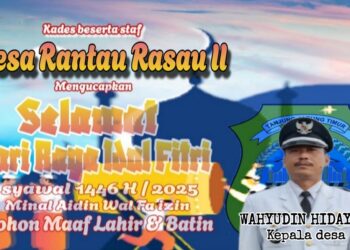 Keluarga Besar Pemerintah Desa Rantau Rasau II Mengucapkan Selamat Hari Raya Idul Fitri 1 Syawal 1446 H Minal Aidzin Wal Faidzin Mohon Maaf Lahir Dan Batin