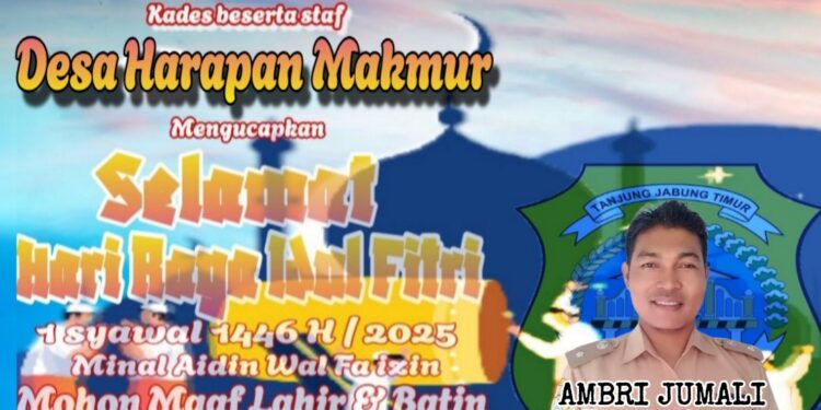 Keluarga Besar Pemerintah Desa Harapan Makmur Mengucapkan Selamat Hari Raya Idul Fitri 1 Syawal 1446 H Minal Aidzin Wal Faidzin Mohon Maaf Lahir Dan Batin