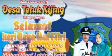 Keluarga Besar Pemerintah Desa Teluk Kijing Mengucapkan Selamat Hari Raya Idul Fitri 1 Syawal 1446 H Minal Aidzin Wal Faidzin Mohon Maaf Lahir Dan Batin