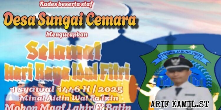 Keluarga Besar Pemerintah Desa Sungai Cemara Mengucapkan Selamat Hari Raya Idul Fitri 1 Syawal 1446 H Minal Aidzin Wal Faidzin Mohon Maaf Lahir Dan Batin