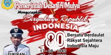 Pemerintah Desa Tri Mulya Mengucapkan Dirgahayu Republik Indonesia Ke 80
