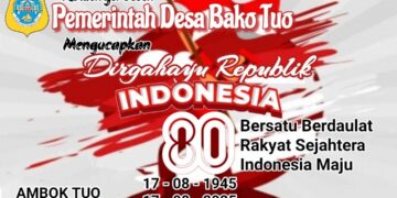 Pemerintah Desa Baku Tuo Mengucapkan Dirgahayu Republik Indonesia Ke 80
