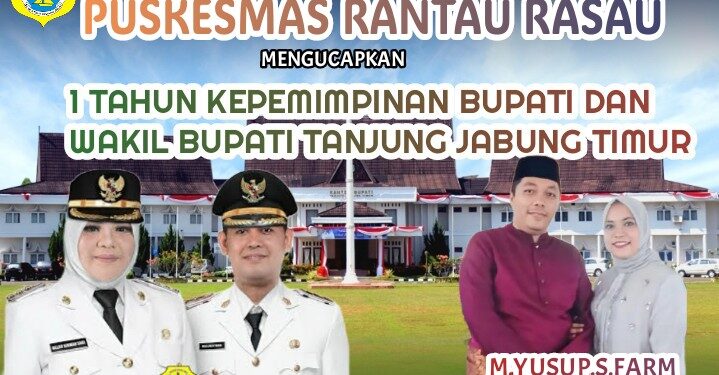 Keluarga Besar Puskesmas Rantau Rasau Mengucapkan 1 Tahun Kepemimpinan Bupati Dan Wakil Bupati Tanjung Jabung Timur