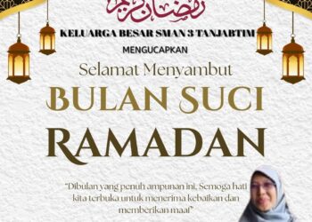 Keluarga Besar SMAN 3 Tanjabtim Mengucapkan Selamat Menunaikan Ibadah Puasa 1447 H