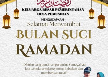 Keluarga Besar Pemerintah Desa Pemusiran Mengucapkan Selamat Menunaikan Ibadah Puasa 1447 H