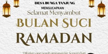 Keluarga Besar Pemerintahan Desa Bunga Tanjung Mengucapkan Selamat Menunaikan Ibadah Puasa Bulan Suci Ramadhan 1447 H.