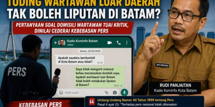 Pertanyaan Kadis Kominfo Batam ke Wartawan Luar Daerah Tuai Kritik, Dinilai Cederai Kebebasan Pers