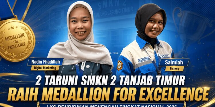 Mewakili Provinsi Jambi Dua Taruni SMKN 2 Tanjabtim Raih Penghargaan Medallion For Excellence Tingkat Nasional