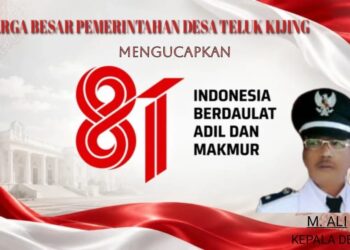 Keluarga Besar Pemerintah Desa Teluk Kijing Mengucapkan Dirgahayu HUT RI Ke 81