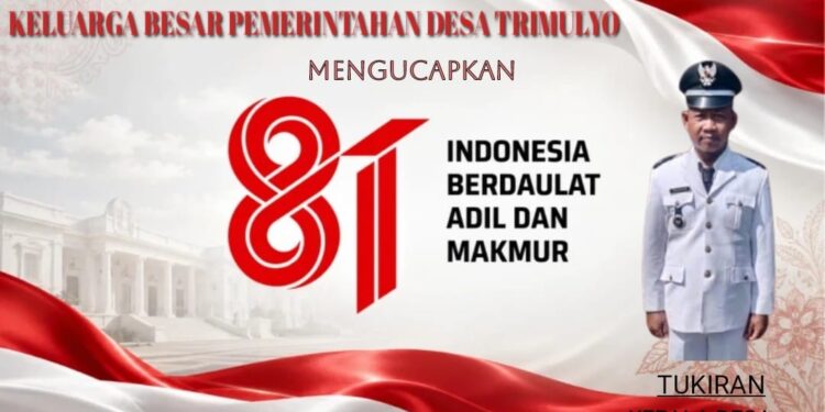 Keluarga Besar Pemerintah Desa Tri Mulyo Mengucapkan Dirgahayu HUT RI Ke 81