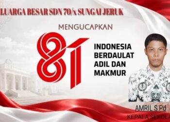Keluarga Besar SDN 70/ X Sungai Jeruk Mengucapkan Dirgahayu HUT RI Ke 81